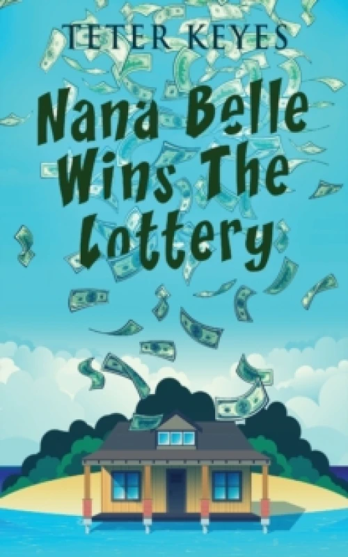 Image of Nana Belle Wins The Lottery Paperback / softback