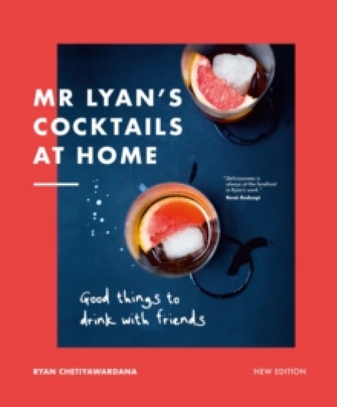 Image of Mr Lyans Cocktails at Home : Good Things to Drink with Friends Hardback
