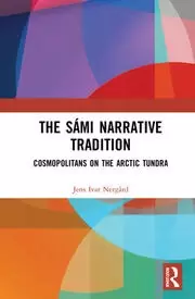 Image of The Sami Narrative Tradition Cosmopolitans on the Arctic Tundra