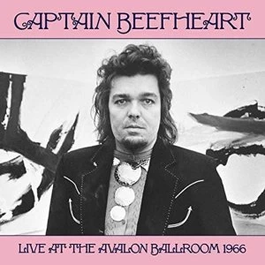 Image of Captain Beefheart - Live At The Avalon Ballroom 1966 Vinyl