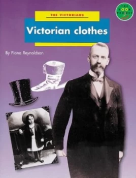 Image of Victorian Clothes by Fiona Reynoldson Book
