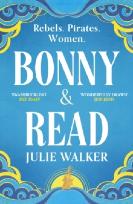 Image of Bonny & Read : The beautiful and page-turning feminist historical novel for 2023 Paperback / softback