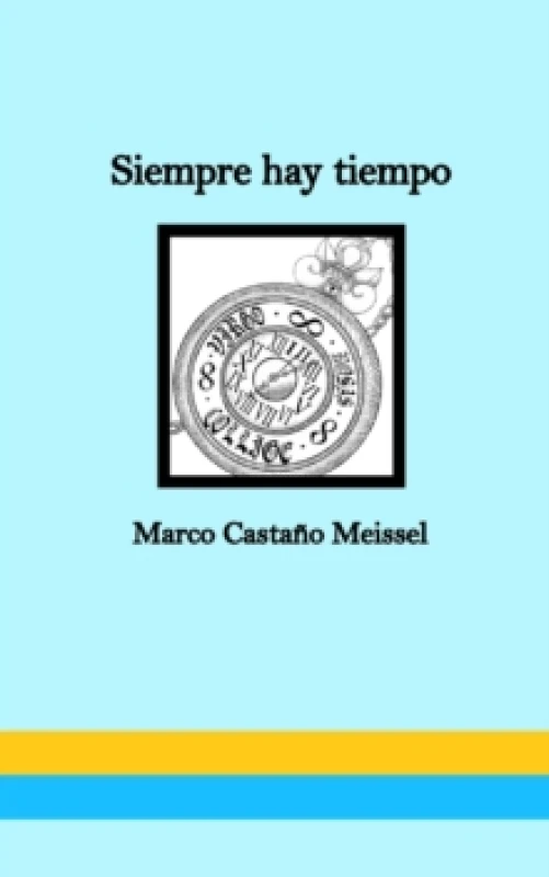Image of Siempre hay tiempo : Diario Poetico. Paperback / softback