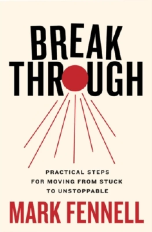 Image of Break Through. Paperback. By Mark Fennell Books