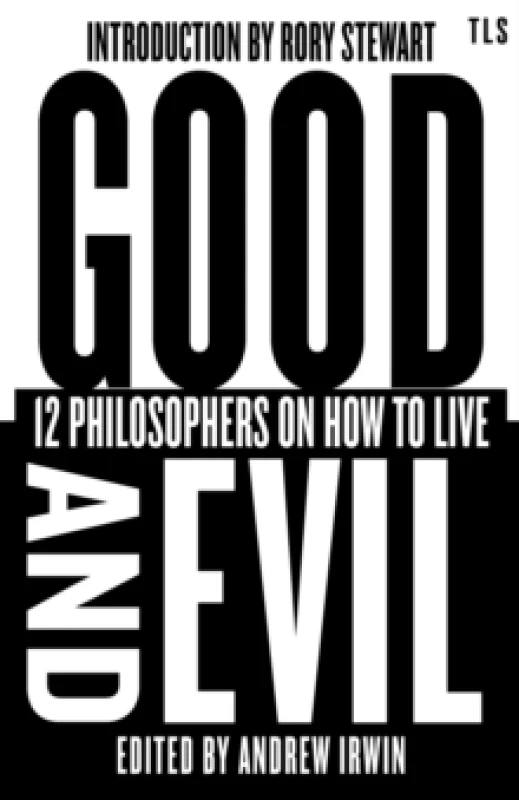Image of Good and Evil. Hardback. By Andrew Irwin Books