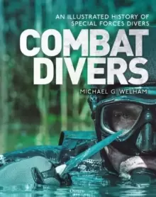 Image of Combat Divers : An illustrated history of Special Forces divers