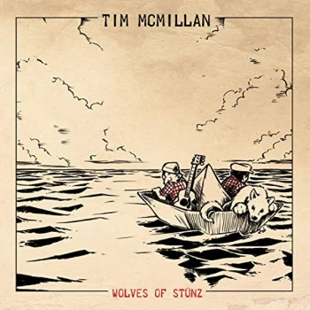 Image of Tim Mcmillan - Wolves of St&uuml;nz CD
