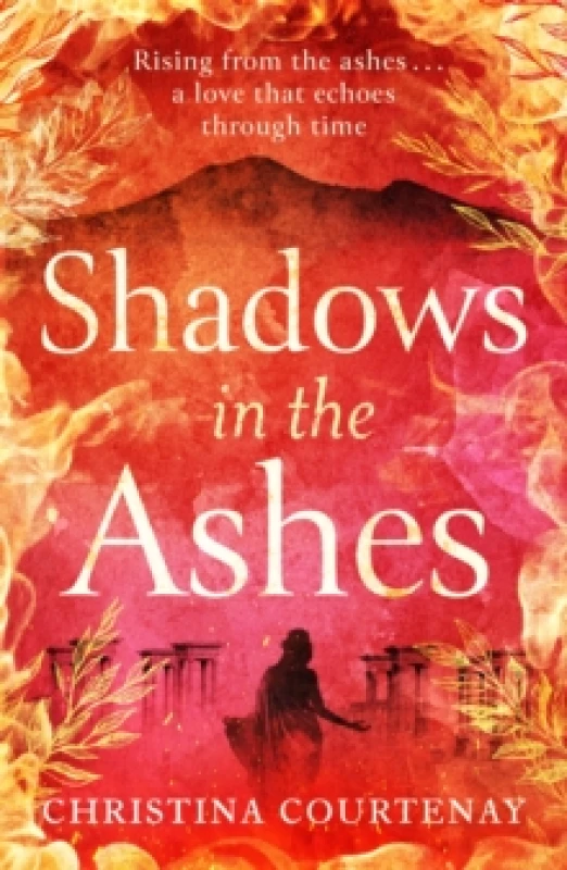 Image of Shadows in the Ashes : The breathtaking new dual-time novel from the author of ECHOES OF THE RUNES Paperback / softback