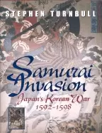 Image of samurai invasion japans korean war 1592 1598