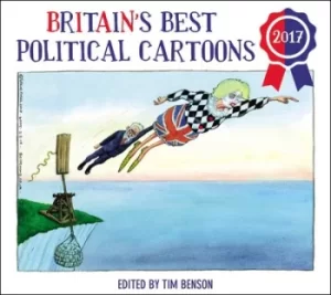 Image of Britains best political cartoons 2017 by Tim Benson