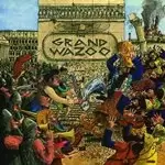 Image of Frank Zappa - The Grand Wazoo (Music CD)