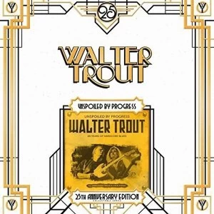 Image of Walter Trout - Unspoiled By Progress Vinyl