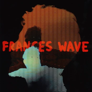 Image of Frances Wave - Keep It Together Vinyl