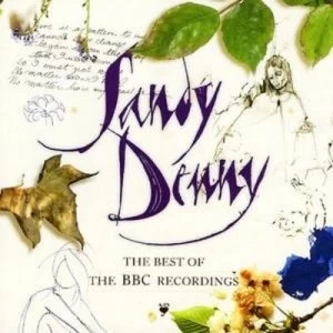 Image of The Best of the Bbc Recordings by Sandy Denny CD Album