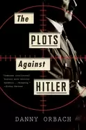 Image of plots against hitler