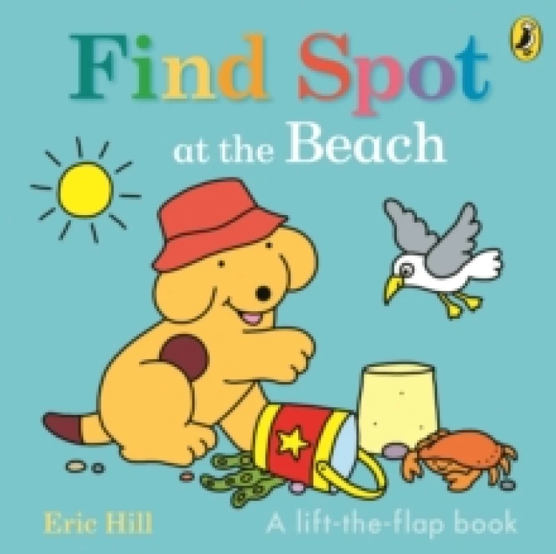 Image of Find Spot at the Beach : A Lift-the-Flap Story Board book