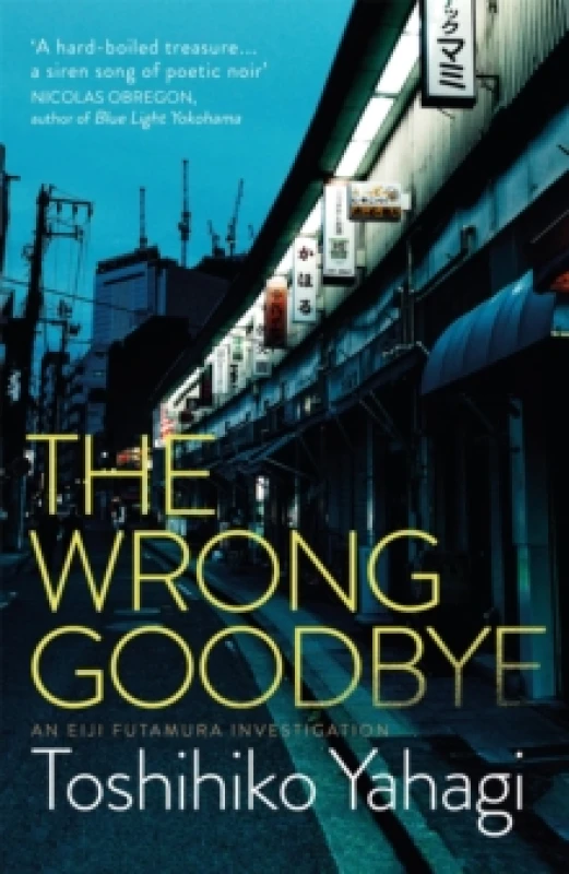 Image of The Wrong Goodbye Paperback / softback