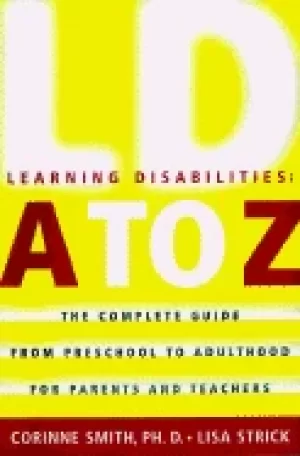 Image of learning disabilities a to z smith corinne and strick lisa