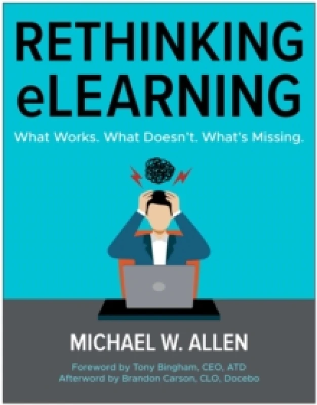 Image of Rethinking eLearning : What Works. What Doesn't. What's Missing. Paperback / softback