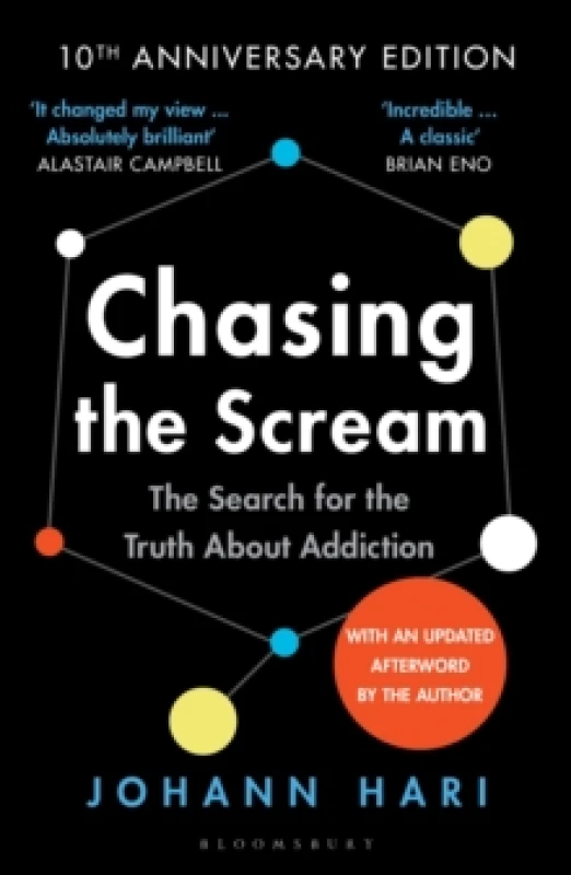 Image of Chasing the Scream : The First and Last Days of the War on Drugs 10th Anniversary Edition Paperback / softback