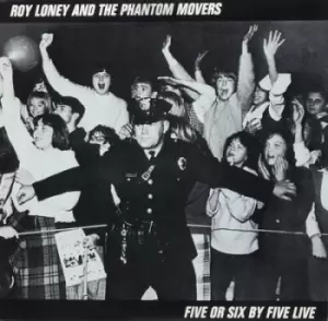 Image of Five Or Six By Five Live by Roy Loney and the Phantom Movers Vinyl Album