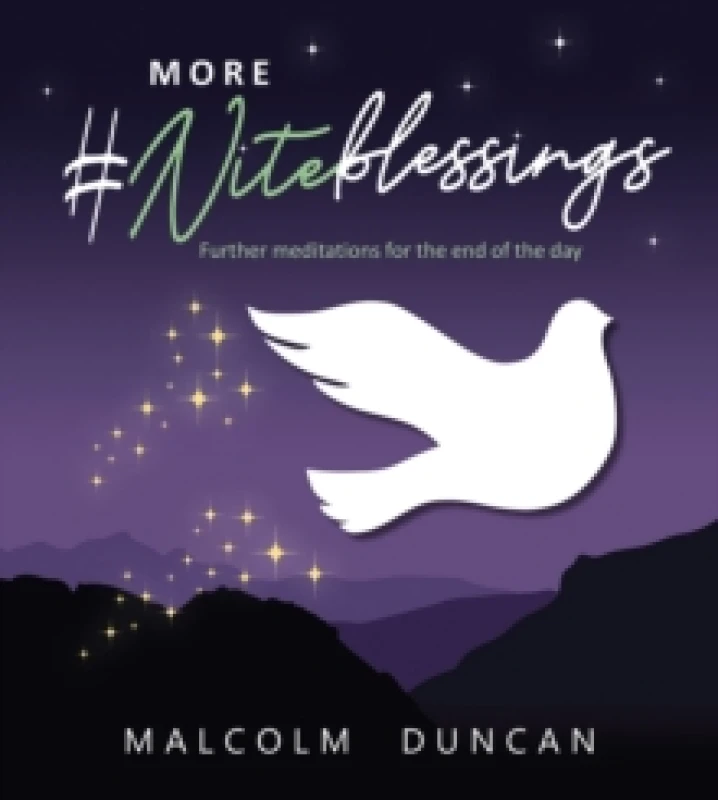 Image of More #Niteblessings. Hardback. By Malcolm Duncan Books