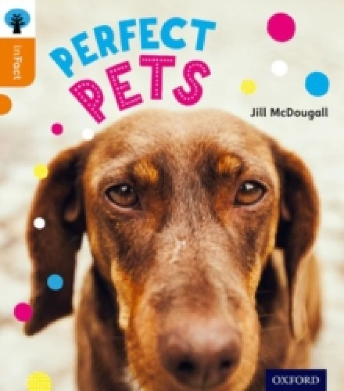 Image of Jill McDougall Oxford Reading Tree inFact: Level 6: Perfect Pets Book Multi unisex
