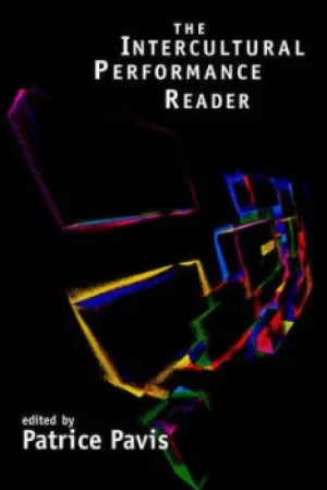 Image of The intercultural performance reader by Patrice Pavis