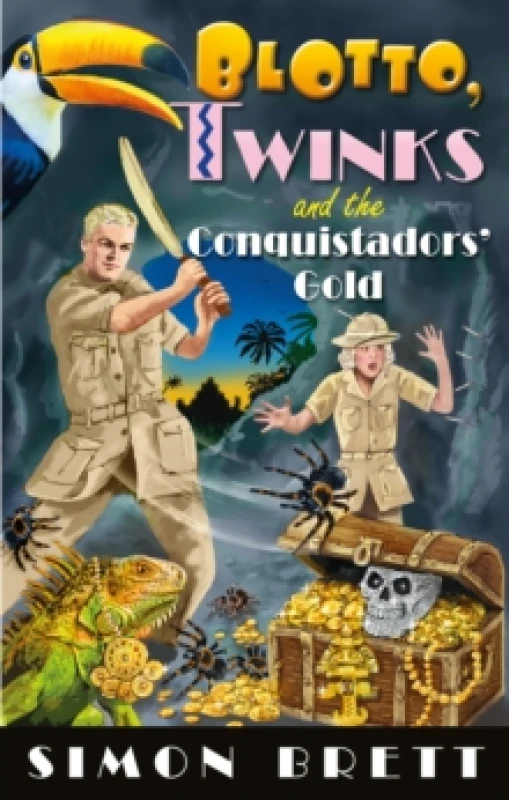 Image of Blotto, Twinks and the Conquistadors' Gold Hardback