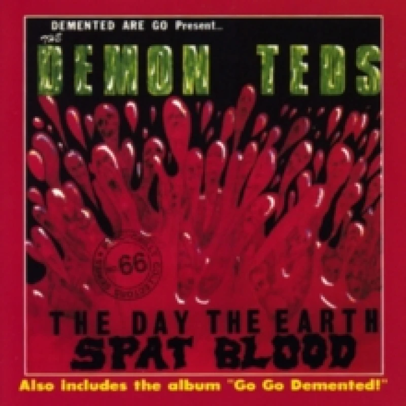 Image of The Demon Teds, the Day the Earth Spat Blood Vinyl