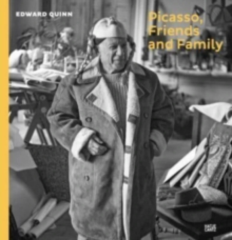 Image of Picasso, Friends and Family : Photographs by Edward Quinn Hardback