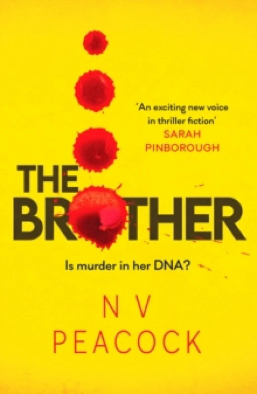 Image of The Brother : A heart-stopping, twisty, addictive thriller that will keep you up all night Paperback / softback