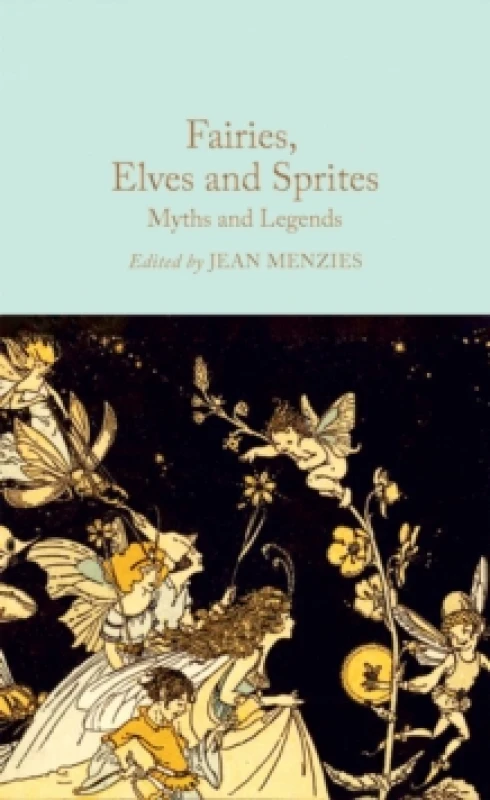 Image of Fairies, Elves and Sprites. Hardback. By Jean Menzies Books