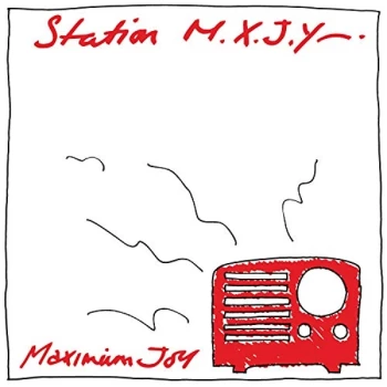 Image of Maximum Joy - Station M.X.J.Y. Vinyl