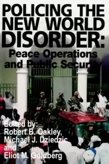 Image of Policing the New World Disorder : Peace Operations and Public Security