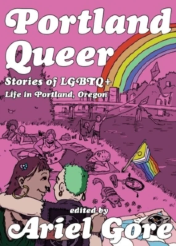 Image of Portland Queer (2nd Ed.) Paperback / softback