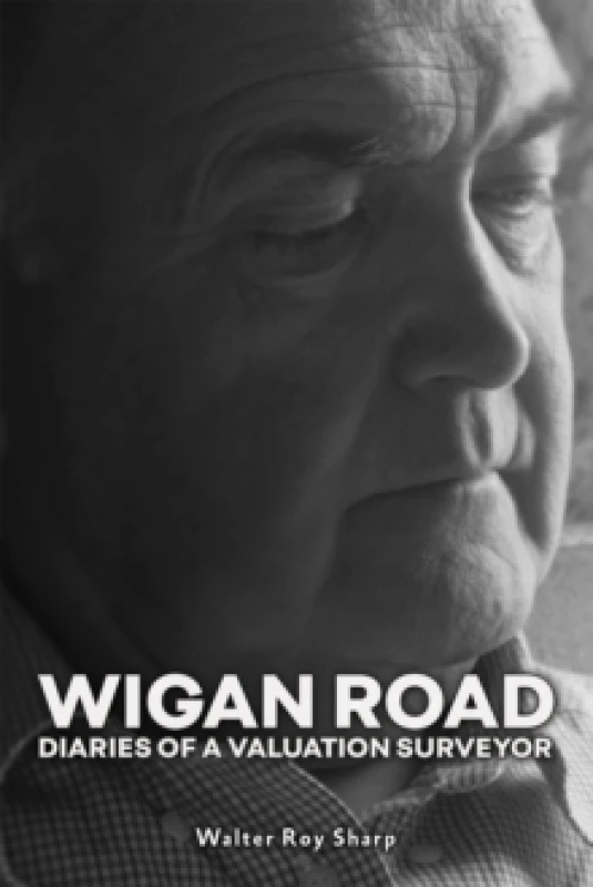 Image of Wigan Road. Paperback. By Walter Roy Sharp Books
