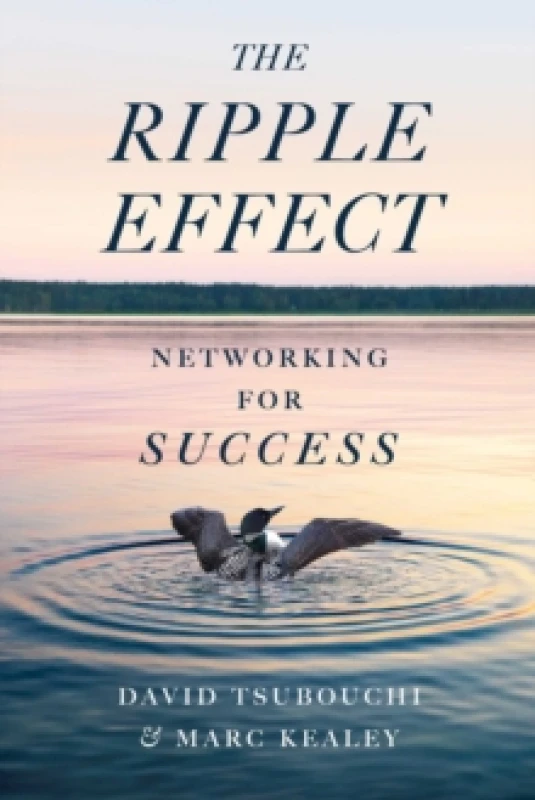 Image of The Ripple Effect : Networking for Success Paperback / softback