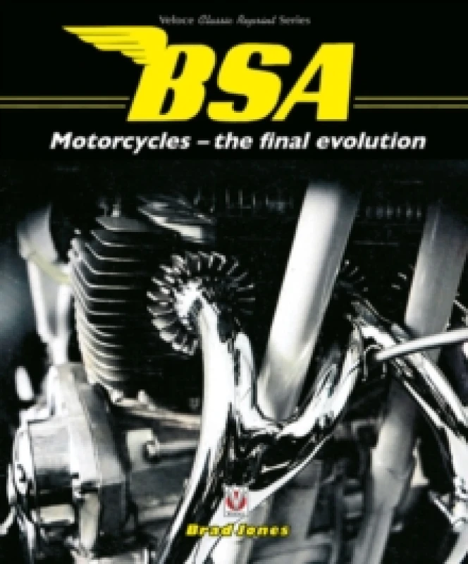 Image of BSA Motorcycles - the final evolution Paperback / softback