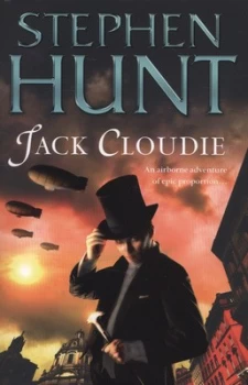 Image of Jack Cloudie by Stephen Hunt Book