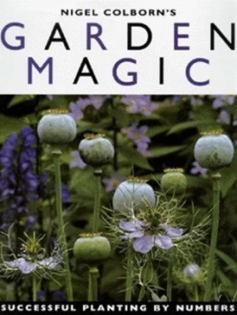 Image of Nigel Colborns Garden Magic by Nigel Colborn Hardback