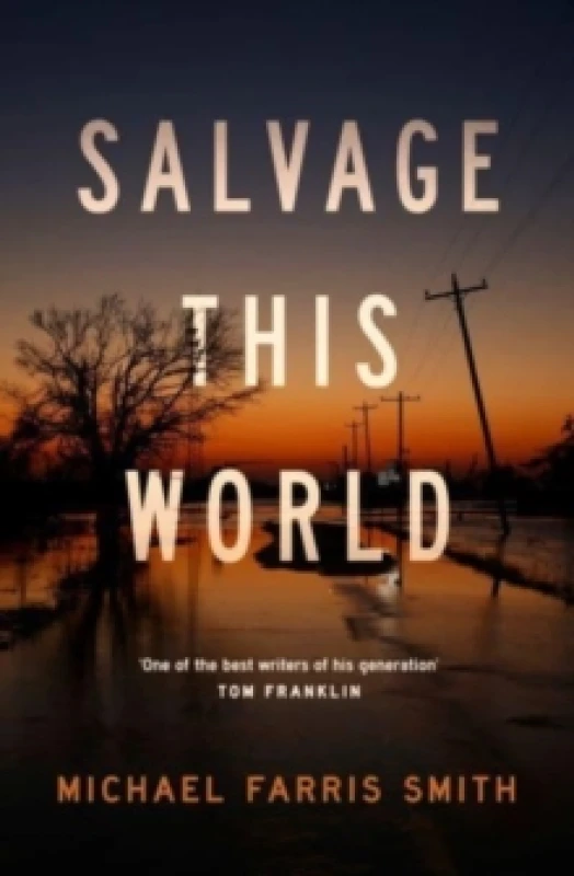 Image of Salvage This World. Paperback. By Michael F Smith Books