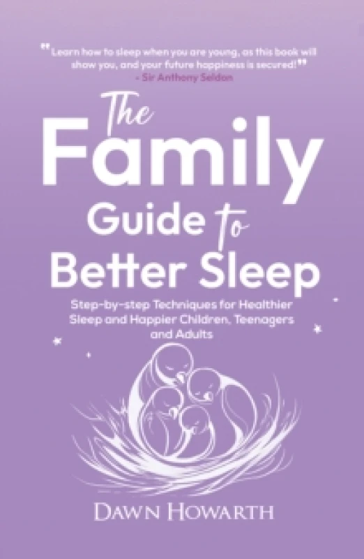 Image of The Family Guide to Better Sleep. Paperback. By Dawn Howarth Books