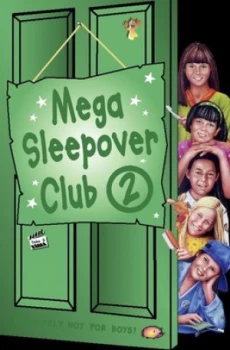 Image of Mega Sleepover Club 2 by Rose Impey Book