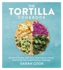 Image of The Tortilla Cookbook