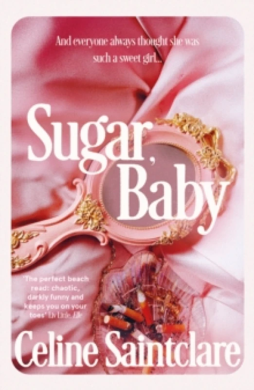 Image of Sugar, Baby : The spicy, intoxicating Tiktok sensation Paperback / softback