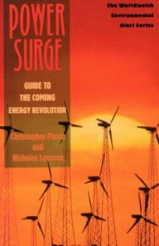 Image of Power Surge - Guide to the Coming Energy Revolution by Christopher Flavin Book