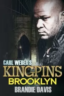 Image of Carl Weber's Kingpins: Brooklyn : Carl Weber Presents