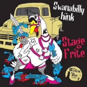 Image of Swanabilly Kink by Stage Frite CD Album