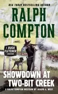Image of ralph compton showdown at two bit creek